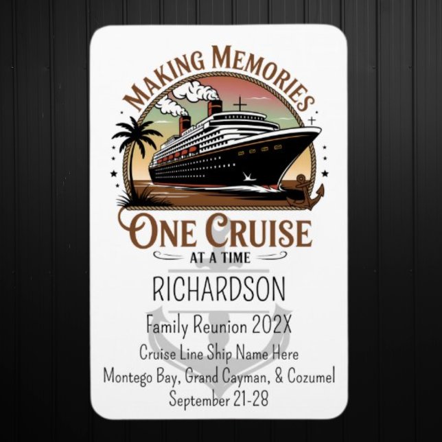 Ímã Criando Memórias, Uma Viagem de Cruzeiro de Cada V (Family Reunion Cruise Door Magnet)