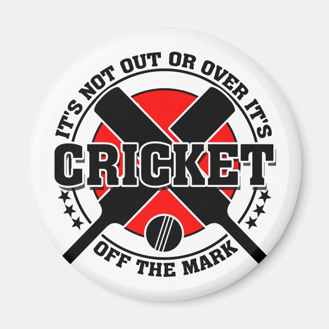 Imã Cricketer's - Fora do críquete (Frente)
