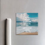 Imã Crie sua própria cotação<br><div class="desc">Crie seu próprio ímã de cotação personalizado. Personalize este ímã com a tipografia moderna minimalista e a paisagem oceânica de praia.</div>
