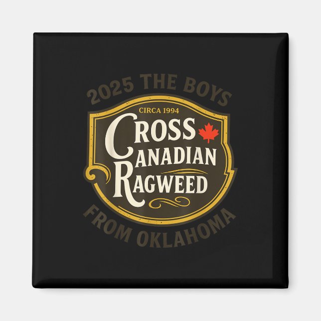 Imã Cross Canadense Ragweed The Boys From Oklahoma Con (Frente)