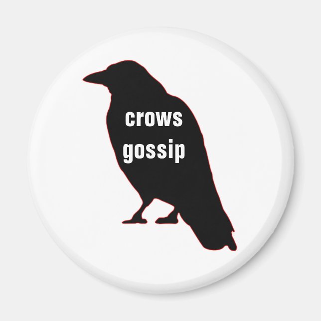 Imã Crows Gossip (Frente)