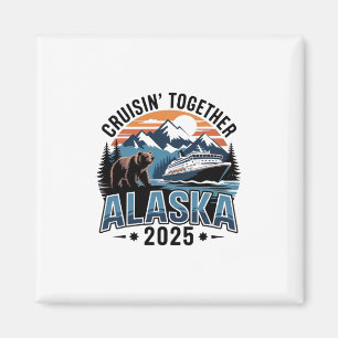 Imã Cruisin Together Alasca 2025 Família Amiga Alasca 