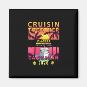 Imã Cruisin Together Caribe 2026 Amigo Família Cari