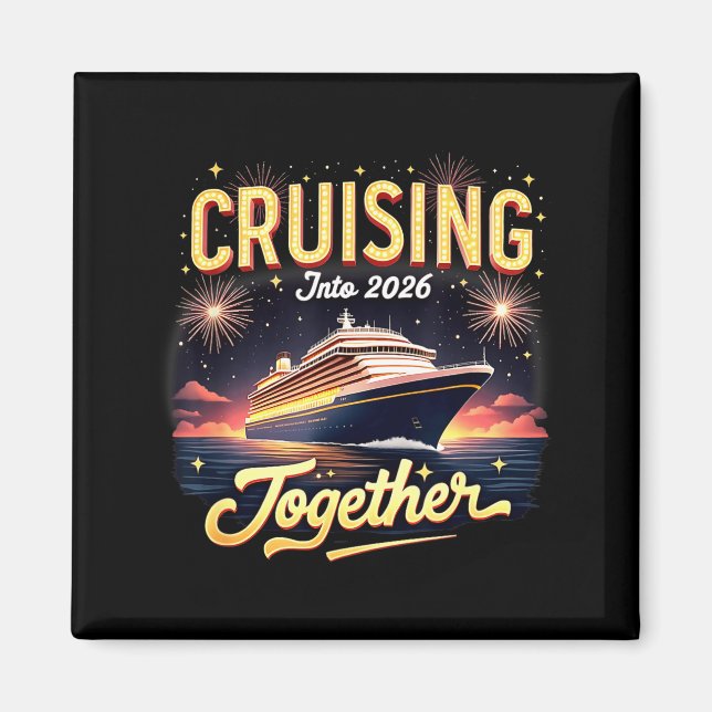 Imã Cruising Into 2026 Together New Year Cruise Ship V (Frente)