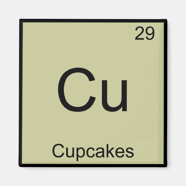 Imã Cu - Cupcakes - Símbolo de Elemento Químico Engraç (Frente)