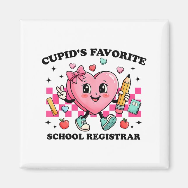 Imã Cud’s Favorite School Registrar Valentines Funny C (Frente)