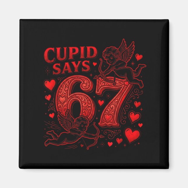 Imã Cud Says 67 Cute Funny Valentines Day 6 7 Couple L (Frente)