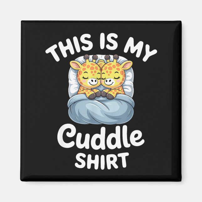 Imã Cuddle Shirt Cute Giraffes Funny Cozy  (Frente)