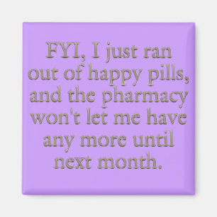 Imã Cuidado, acabei de ficar sem os meus comprimidos f