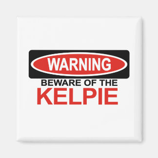 Imã Cuidado Com Kelpie