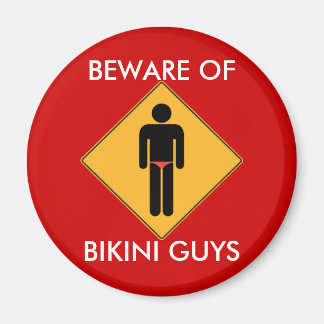 Imã Cuidado com o ímã Bikini Cara