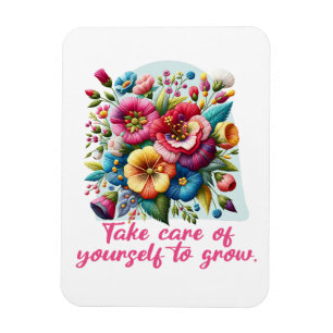 Ímã Cuide-se para crescer inspiração floral