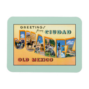 Ímã Cumprimentos do vintage de Ciudad Juarez México