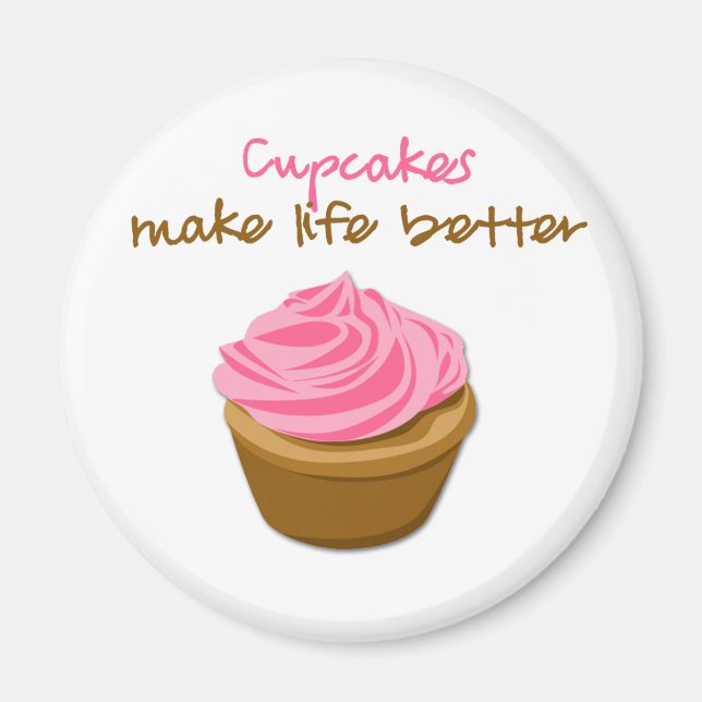 Imã Cupcakes tornam a vida melhor (Frente)