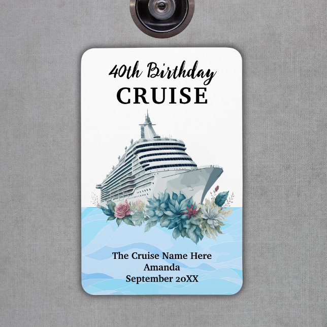 Ímã Custom 40th Birthday Cruise Cabin Door (Custom 40th Birthday Cruise Cabin Door Magnet
)