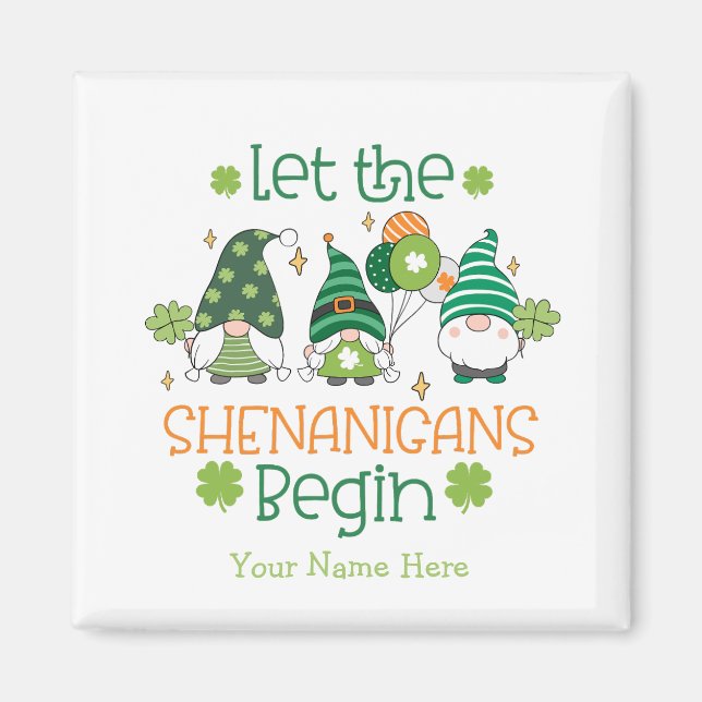 Imã Custom Let the Shenanigans Begin Green Gnomes (Frente)