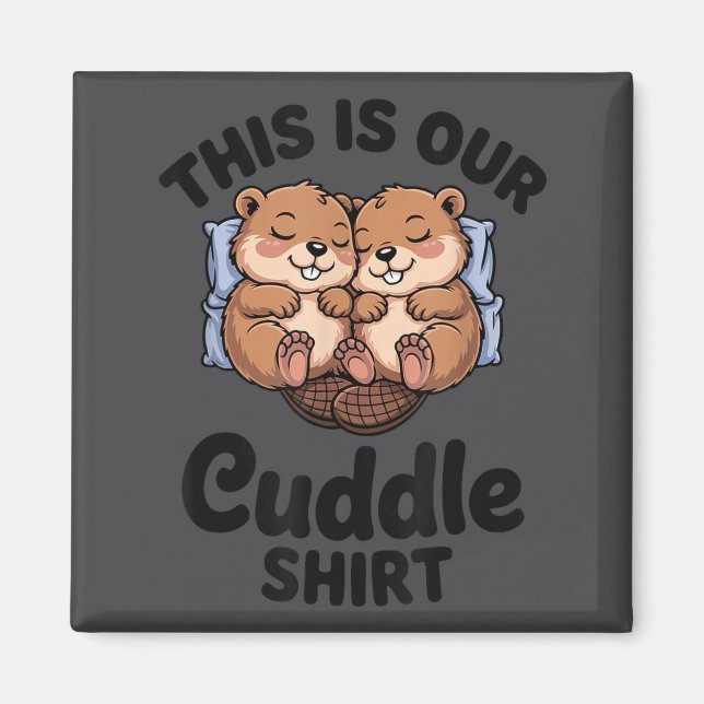 Imã Cute Beavers Holding Hands This Is Our Cuddle  (Frente)