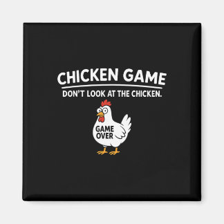 Imã Cute Chicken Game Don't Look At The Chicken Funny 