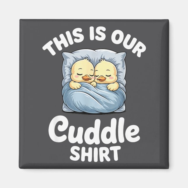 Imã Cute Duck Couple Cozy This Is Our Cuddle  (Frente)