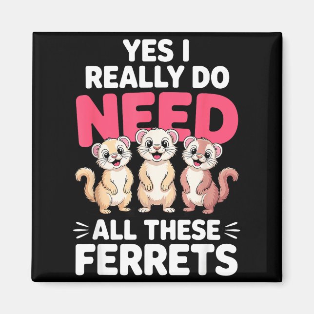 Imã Cute Ferret Design For Men Women Kids Animal Ferre (Frente)