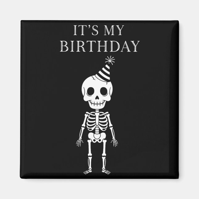Imã Cute Funny Kawaii Skeleton Birthday Skull Happy Wo (Frente)
