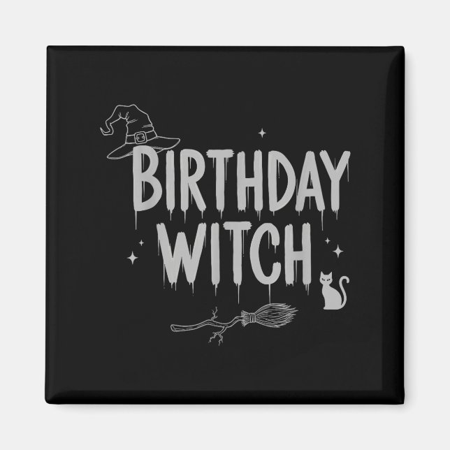 Imã Cute Funny Witch Witchy Birthday Witches Happy Wom (Frente)