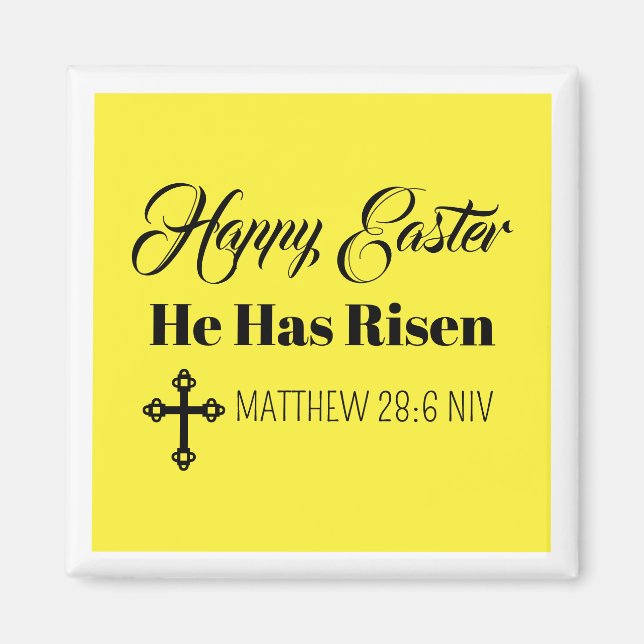 Imã Cute Happy Easter He Has Risen Bible Verse Yellow (Frente)