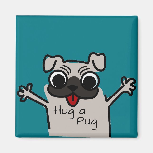 Imã Cute Hug a Pug Teal (Frente)