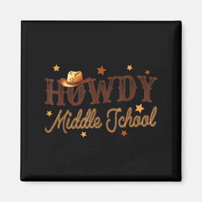 Imã Cute Middle School Teacher Rodeo Western Howdy Mid (Frente)