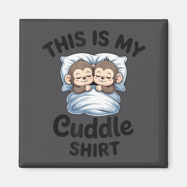 Imã Cute Monkey Sleep Couple This Is My Cuddle  (Frente)