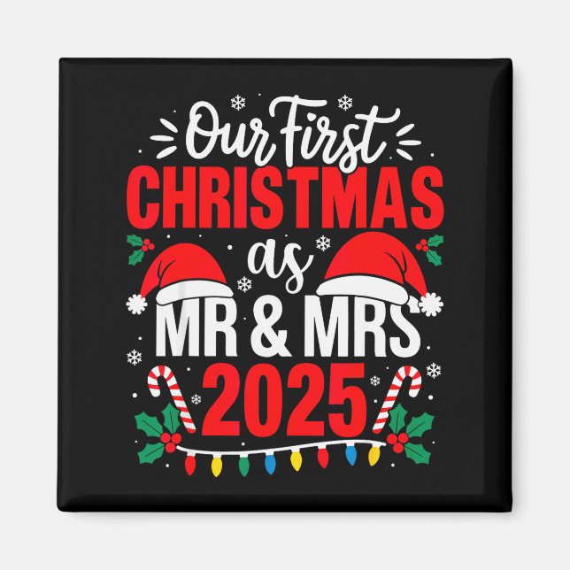 Imã Cute Our First Christmas As Mr &amp; Mrs 2025 Coup (Frente)