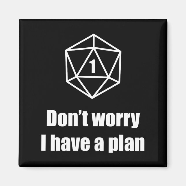 Imã D20 Fail Dont Worry I Have A Plan  (Frente)