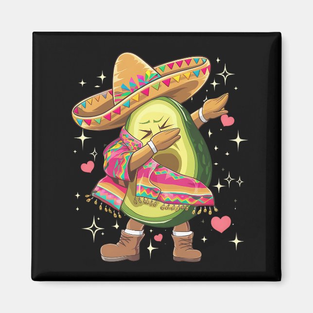 Imã Dabbing Abacate Cinco De Mayo Engraçado Poncho Mex (Frente)