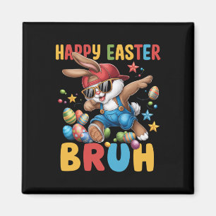 Imã Dabbing Bunny Páscoa Bruh Meme Engraçado Dizendo A