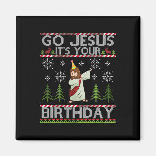 Imã Dabbing Go Jesus É sua Feliz de aniversário Christ
