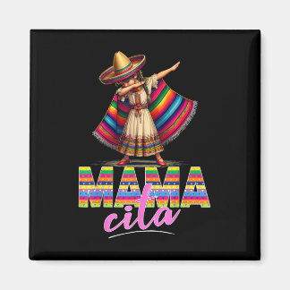 Imã Dabbing Mexican Poncho Sombrero Cinco De Mayo Mama