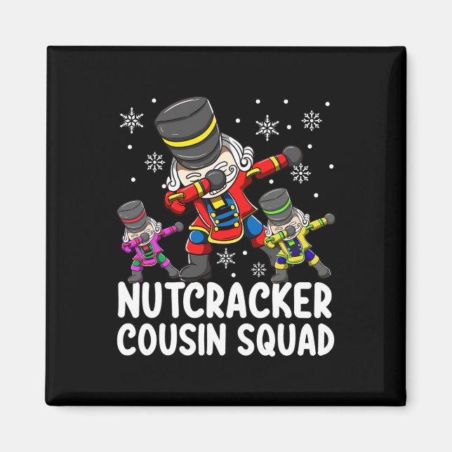 Imã Dabbing Nutcracker Cousin Esquadrão Engraçado Corr (Frente)