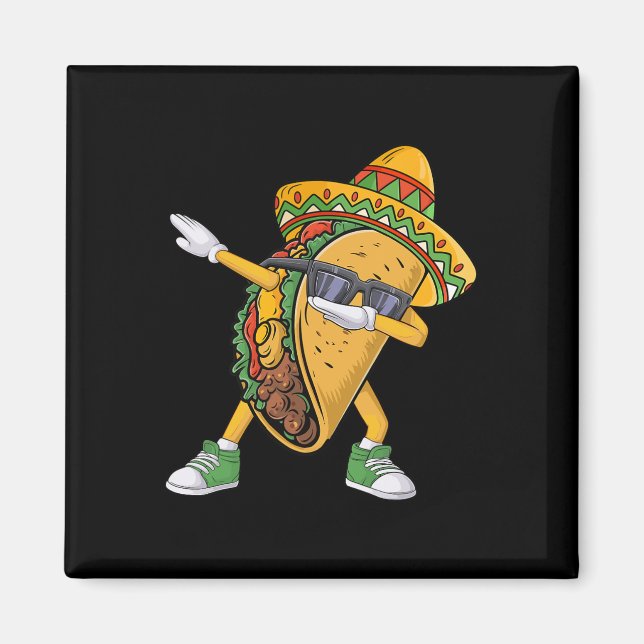 Imã Dabbing Taco Cinco De Mayo Engraçado Comida mexica (Frente)