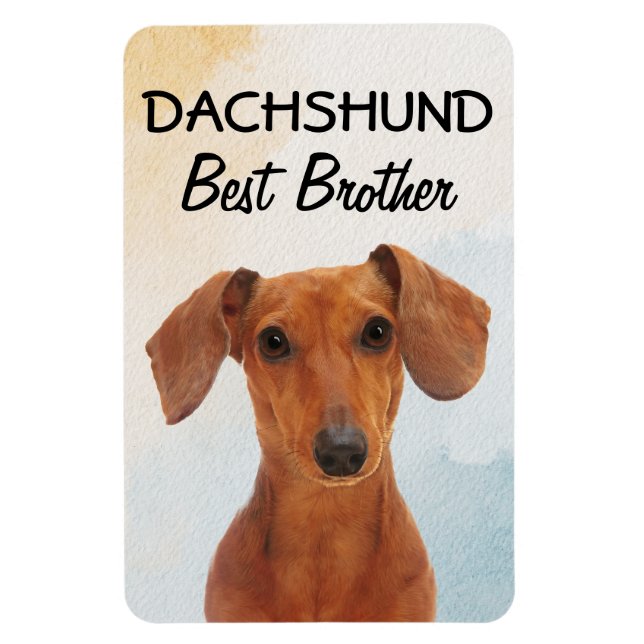 Ímã Dachshund Best Brother Magnet (Vertical)
