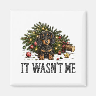 Imã Dachshund Engraçado de Natal Não Fui Eu