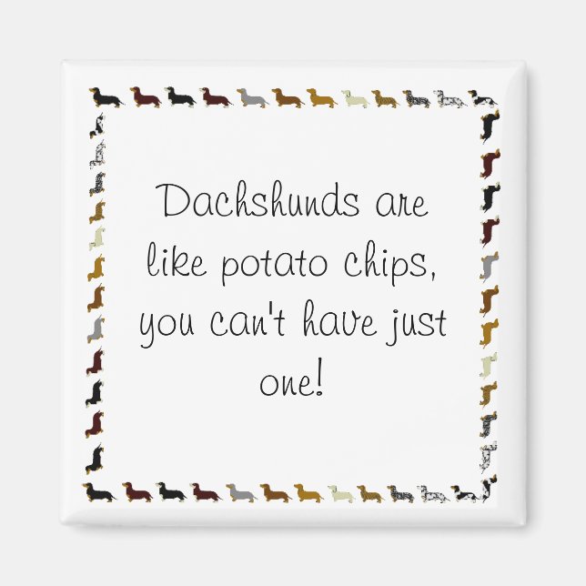 Imã Dachshund não pode ter apenas um (Frente)