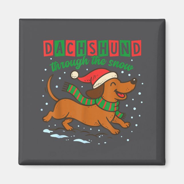 Imã Dachshund Through The Snow Funny Christmas Wiener  (Frente)