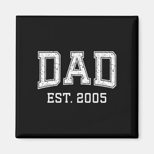 Imã Dad Est 2005 Dad D Fathers Day Ized  (Frente)