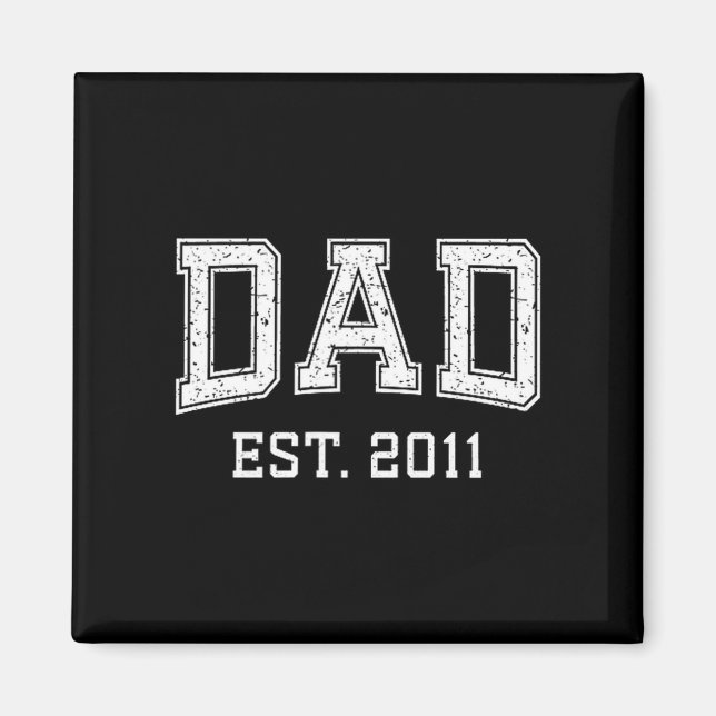 Imã Dad Est 2011 Dad D Fathers Day Ized  (Frente)