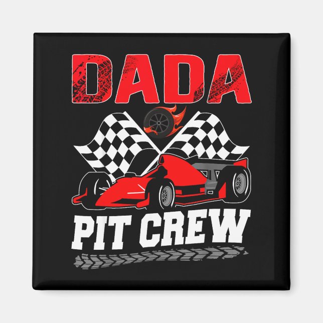 Imã Dada T Crew Racing Family Race Car Birthday Boy  (Frente)