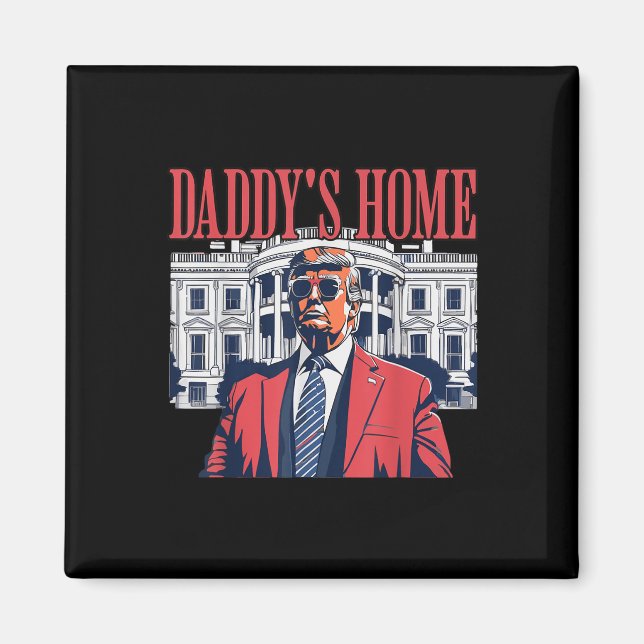 Imã Daddys Home, Daddys Home (Frente)
