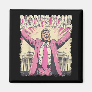 Imã Daddys Home Trump Funny Daddys Home
