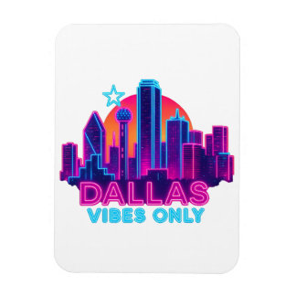 Ímã Dallas Vibes Only – Neon Skyline 1980s Synthwave A