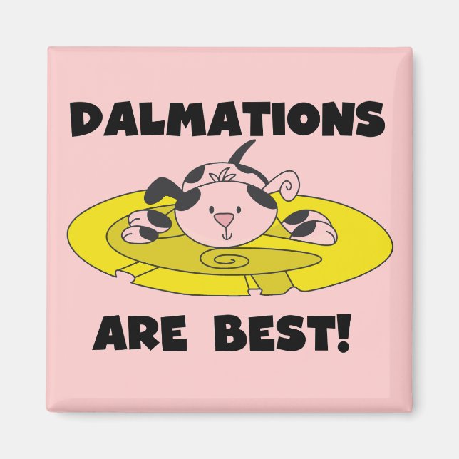 Imã Dalmations é os melhores t-shirt e presentes (Frente)