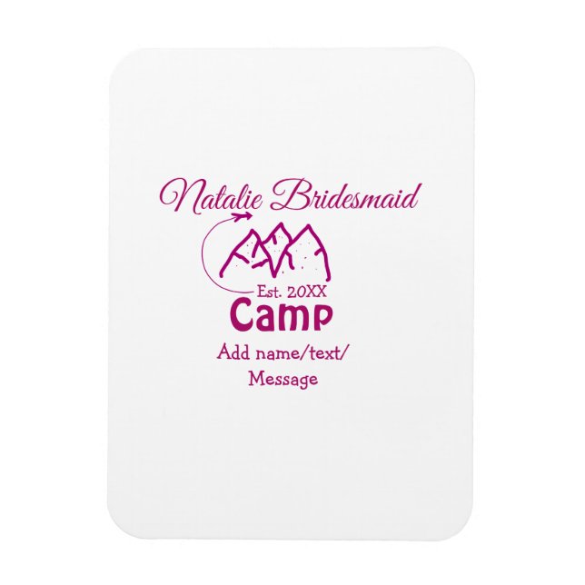 Ímã Damas de honra do acampamento rosa adicionar nome  (Vertical)
